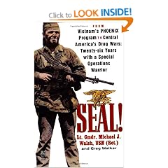 Seal!: From Vietnam's Phoenix Program to Central America's Drug Wars