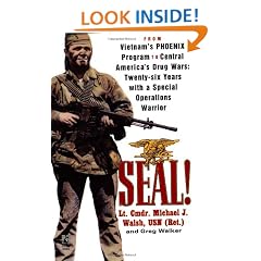 Seal!: From Vietnam's Phoenix Program to Central America's Drug Wars