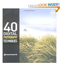 40 Digital Photography Techniques