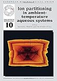 Ion partitioning in ambient-temperature aqueous systems : university textbook