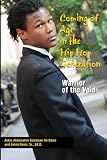 Download Coming of Age in the Hip Hop Generation: Warrior of the Void