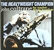 The Heavyweight Champion: the Complete Atlantic Recordings