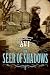 The Seer of Shadows (Library Binding)