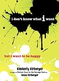 I don't know what I want
