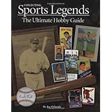 collecting sports legends the ultimate hobby guide