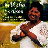 Just Over the Hill, Theres a City Called Heaven [ORIGINAL RECORDINGS REMASTERED] 2CD SET