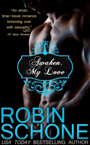 Awaken, My Love by Robin Schone