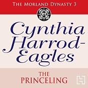 Dynasty 3: The Princeling | Cynthia Harrod-Eagles