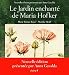 Le jardin enchant� de Maria Hofker