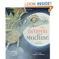 The Dragon Machine (Book & CD) (Book & CD)
