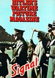 The Best of Signal : Hitler's wartime picture magazine