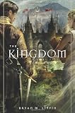 The Kingdom: A Novel (Chiveis Trilogy)