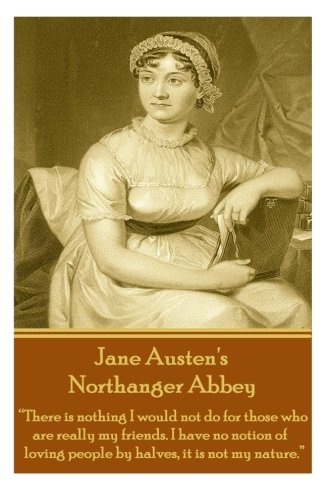 Jane Austen's Northanger Abbey: 