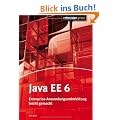 Java EE 6: Enterprise-Anwendungsentwicklung leicht gemacht