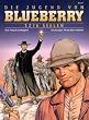 Leutnant Blueberry 47. Die Jugend 18: 1276 Seelen