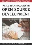 Agile Technologies in Open Source Development (Premier Reference Source)