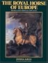 The Royal Horses of Europe (Allen breed series)
