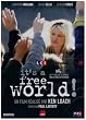 It's A Free World!