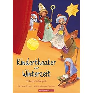 Kindertheater zur Winterzeit: 13 kurze Rollenspiele