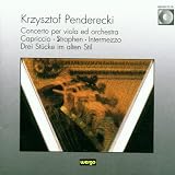 Penderecki: Viola Concerto / Capriccio for Oboe / Strophen for Soprano / Intermezzo for 24 Skeicher