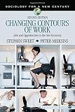Changing contours of work : jobs and opportunities in the new economy
