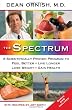 The Spectrum: A Scientifically Proven Program to Feel Better, Live Longer, Lose Weight, and Gain Health
