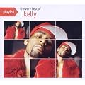 Playlist: the Very Best of R.Kelly