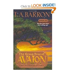 The Eternal Flame (The Great Tree of Avalon, Book 3) by T. A. Barron