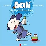Bali, Tome 1 : Bali prend son bainpar Laurent Richard