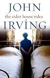 Cider House Rules - The Novel