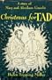 Christmas for Tad : A story of Mary and Abraham Lincoln