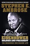 Eisenhower: Soldier and President