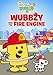 Wow! Wow! Wubbzy!: Wubbzy & The Fire Engine