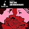 Short Stories: True Love and Broken Hearts