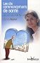 Les dix commandements de sant� : Les bons plans de Marion