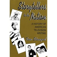 Storytellers to the Nation: A History of American Television Writing (Television Series)