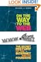 On the Way to the Web: The Secret History of the Internet and Its Founders