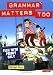 Compare Prices: Grammar Matters Too: Student Book