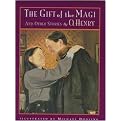 The Gift of the Magi (And Other Stories) (Books of Wonder Series) (Reinforced Hardcover)