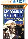 MY BRAIN IS OPEN: The Mathematical Journeys of Paul Erdos