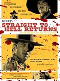 Straight To Hell Returns