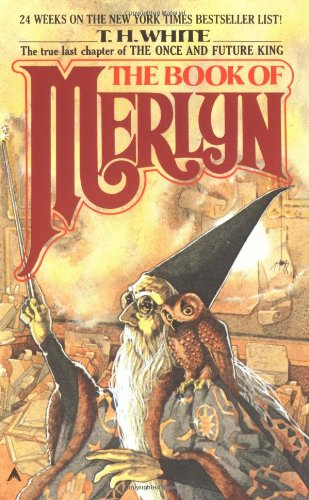 The Book of Merlyn (Once and Future King)