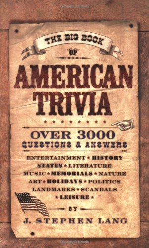 The Big Book of American Trivia