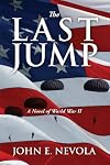The Last Jump: A Novel of World War II