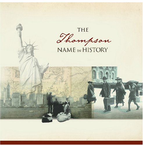 The Thompson Name in History