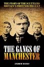 Gangs of Manchester...