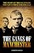 Gangs of Manchester, The