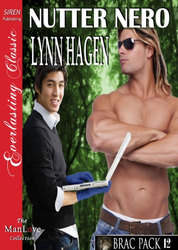 Nutter Nero [Brac Pack 12] (Siren Publishing Everlasting Classic ManLove)