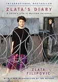 Zlata's Diary: A Child's Life in Wartime Sarajevo: Revised Edition