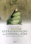 Le monde extraordinaire des contes de...